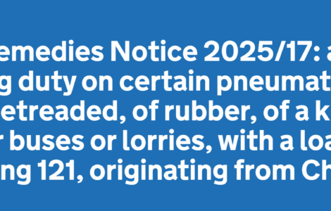 UK anti-dumping (AD) and countervailing duty (CVD)  on Chinese truck/bus tires
